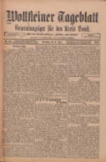 Wollsteiner Tageblatt: Generalanzeiger f&uuml;r den Kreis Bomst: mit der Gratis-Beilage: "Bl&auml;tter und Bl&uuml;ten" 1912.06.04 Nr128