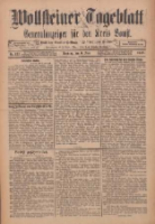 Wollsteiner Tageblatt: Generalanzeiger f&uuml;r den Kreis Bomst: mit der Gratis-Beilage: "Bl&auml;tter und Bl&uuml;ten" 1912.06.09 Nr133