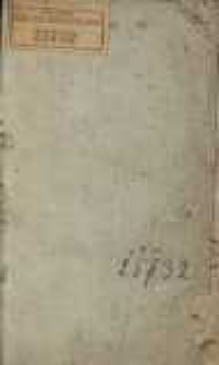 Wypisy z rozmaitych pisarzy dla poczynaiących się uczyć języka łacinskiego / przez Fryderyka Gedykie ułożone ; a do użycia Polak&oacute;w przystosowane przez Felixa Bentkowskiego.