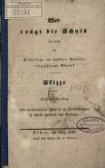 Wer tr&auml;gt die Schuld an dem im Fr&uuml;hlinge in unserer Provinz vergossenem Blute? : Skizze von Albin Kohn