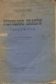 Przyczynki do fizyologii zraz&oacute;w czołowych