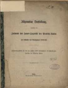 Allgemeine Darstellung, betreffend den Zustand der Feuer-Soziet&auml;t der Provinz Posen am Schlusse des Etatsjahres 1888/1889