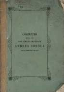 Compendio della vita del beato martire Andrea Bob&ograve;la della Compagnia di Ges&ugrave; scritto dal P. Filippo Monaci della Medesime Compagnia