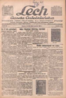 Lech.Gazeta Gnieźnieńska: codzienne pismo polityczne dla wszystkich stan&oacute;w. Dodatki: tygodniowy "Lechita" i powieściowy oraz dwutygodnik "Leszek" 1932.06.02 R.33 Nr124