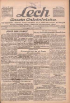 Lech.Gazeta Gnieźnieńska: codzienne pismo polityczne dla wszystkich stan&oacute;w. Dodatki: tygodniowy "Lechita" i powieściowy oraz dwutygodnik "Leszek" 1932.06.10 R.33 Nr131