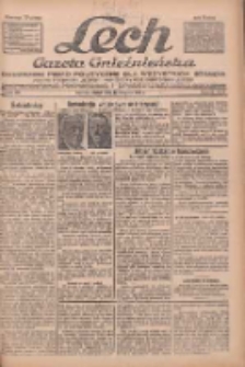 Lech.Gazeta Gnieźnieńska: codzienne pismo polityczne dla wszystkich stan&oacute;w. Dodatki: tygodniowy "Lechita" i powieściowy oraz dwutygodnik "Leszek" 1932.08.12 R.33 Nr184