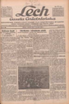Lech.Gazeta Gnieźnieńska: codzienne pismo polityczne dla wszystkich stan&oacute;w. Dodatki: tygodniowy "Lechita" i powieściowy oraz dwutygodnik "Leszek" 1932.12.11 R.33 Nr285