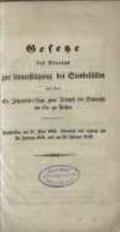 Gesetze des Vereins zur Unterstuetzung bei Sterbefaellen bei der St. Johannis-Loge zum Tempel der Eintracht, im Or. zu Posen : beschlossen am 17. Mai 1822, erneuert und ergänzt am 26. Februar 1831 und am 20. Februar 1839.