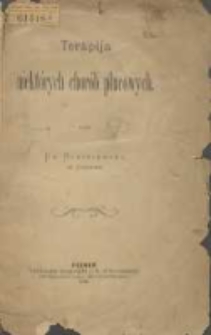 Terapija niekt&oacute;rych chor&oacute;b płucowych / podał Błażejewski