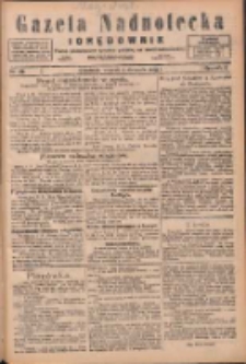 Gazeta Nadnotecka i Orędownik: pismo poświęcone sprawie polskiej na ziemi nadnoteckiej 1925.08.04 R.5 Nr178
