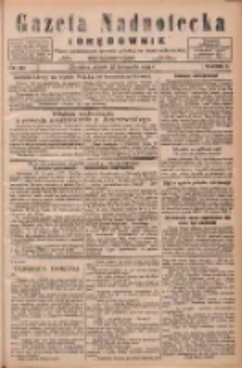 Gazeta Nadnotecka i Orędownik: pismo poświęcone sprawie polskiej na ziemi nadnoteckiej 1925.11.20 R.5 Nr269