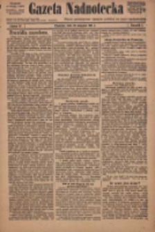 Gazeta Nadnotecka: pismo poświęcone sprawie polskiej na ziemi nadnoteckiej 1921.08.26 R.1 Nr67