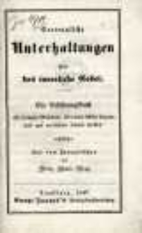 Vertrauliche Unterhaltungen &uuml;ber das innerliche Gebet : ein Belehrungsbuch f&uuml;r fromme M&auml;dchen, die dieses Gebet kennen und gut verrichten lernen wollen