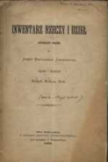 Inwentarz rzeczy i dzieł należących niegdyś do J&oacute;zefa Bartłomieja Zimorowicza