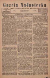 Gazeta Nadnotecka: pismo poświęcone sprawie polskiej na ziemi nadnoteckiej 1922.04.26 R.2 Nr47