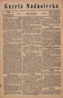 Gazeta Nadnotecka: pismo poświęcone sprawie polskiej na ziemi nadnoteckiej 1922.06.12 R.2 Nr65