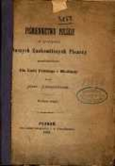 Piśmiennictwo polskie w życiorysach naszych znakomitszych pisarzy, przedstawione dla ludu polskiego i młodzieży