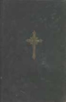 Modlitwy przygodne dla użytku kapłanów przy nabożeństwach ludowych.