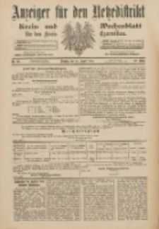 Anzeiger f&uuml;r den Netzedistrikt Kreis- und Wochenblatt f&uuml;r den Kreis Czarnikau 1900.08.21 Jg.48 Nr96