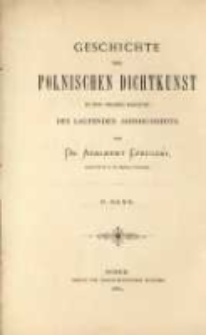 Geschichte der polnischen Dichtkunst in der ersten Haelfte des laufenden Jahrnunderts. Bd. 2