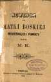 Nowenna do Matki Boskiej Nieustającej Pomocy / ułożyła M. K.