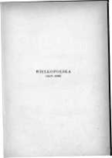 Wielkopolska (1815-1850). Wyb&oacute;r źr&oacute;deł