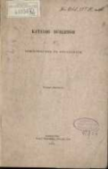 Katalog Dublet&oacute;w z Biblioteki Ord. Hr. Krasińskich. Z. 1.