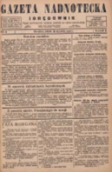 Gazeta Nadnotecka i Orędownik: pismo poświęcone sprawie polskiej na ziemi nadnoteckiej 1926.01.15 R.6 Nr11