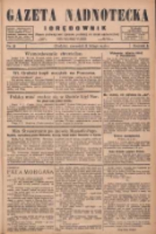 Gazeta Nadnotecka i Orędownik: pismo poświęcone sprawie polskiej na ziemi nadnoteckiej 1926.02.11 R.6 Nr33