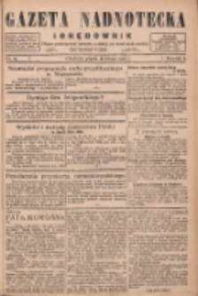 Gazeta Nadnotecka i Orędownik: pismo poświęcone sprawie polskiej na ziemi nadnoteckiej 1926.02.12 R.6 Nr34