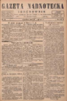Gazeta Nadnotecka i Orędownik: pismo poświęcone sprawie polskiej na ziemi nadnoteckiej 1926.02.17 R.6 Nr38