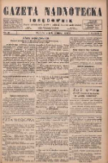 Gazeta Nadnotecka i Orędownik: pismo poświęcone sprawie polskiej na ziemi nadnoteckiej 1926.02.19 R.6 Nr40