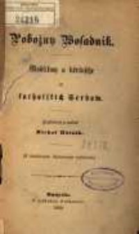 Pobožny wosadnik : modlitwy a kěrlusche za katholskich Serbow