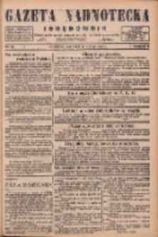 Gazeta Nadnotecka i Orędownik: pismo poświęcone sprawie polskiej na ziemi nadnoteckiej 1926.03.11 R.6 Nr57