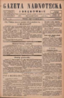 Gazeta Nadnotecka i Orędownik: pismo poświęcone sprawie polskiej na ziemi nadnoteckiej 1926.03.12 R.6 Nr58
