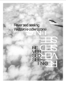Widzenie odwr&oacute;cone / reversed seeing