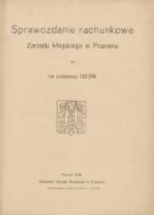 Sprawozdanie Rachunkowe Zarządu Miejskiego w Poznaniu za rok budżetowy 1937/38