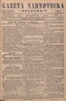 Gazeta Nadnotecka i Orędownik: pismo poświęcone sprawie polskiej na ziemi nadnoteckiej 1926.08.03 R.6 Nr175