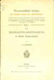 Die M&auml;ssigkeits-Gesetzgebung in ihrer Wirksamkeit