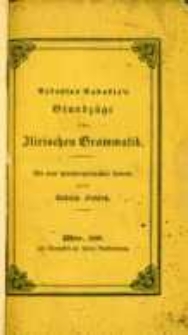 Vekoslav Babukic's Grundz&uuml;ge der Ilirischen [illyrischen] Grammatik durchaus mit der neuen Orthographie ; Mit einer sprachvergleichenden Vorrede von Rudolph Fr&ouml;hlich