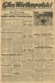 Głos Wielkopolski. 1947.10.31 R.3 nr300 Wyd.ABC