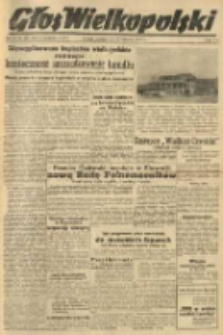 Głos Wielkopolski. 1947.11.10 R.3 nr309 Wyd.ABC