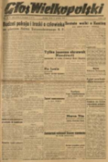 Głos Wielkopolski. 1947.12.31 R.3 nr358 Wyd.ABC