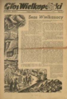 Głos Wielkopolski. 1947.04.05-07 R.3 nr95 Wyd.A