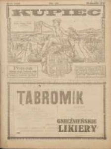 Kupiec: największe i najstarsze polskie pismo kupiecko-przemysłowe: centralny organ urzędowy Związku Towarzystw Kupieckich byłej dzielnicy pruskiej 1921.08.16 R.15 Nr33
