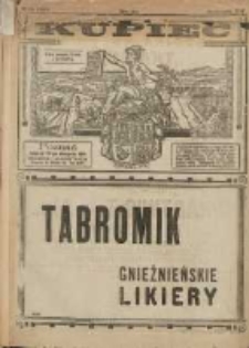 Kupiec: największe i najstarsze polskie pismo kupiecko-przemysłowe: centralny organ urzędowy Związku Towarzystw Kupieckich byłej dzielnicy pruskiej 1921.08.23 R.15 Nr34