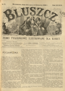 Bluszcz. Pismo tygodniowe ilustrowane dla kobiet. 1898.07.23 (08.04) R.34 nr31