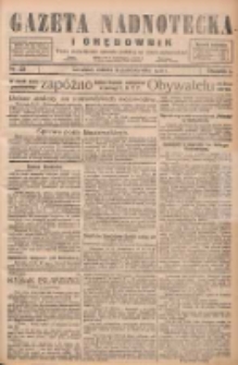 Gazeta Nadnotecka i Orędownik: pismo poświęcone sprawie polskiej na ziemi nadnoteckiej 1926.10.16 R.6 Nr238