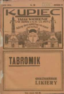 Kupiec: najstarszy, największy, najtańszy i najpoczytniejszy Tygodnik Kupiecko - Przemysłowy; Centralny Organ Związku Towarzystw Kupieckich Zachodniej Polski 1921.09.27 R.15 Nr39