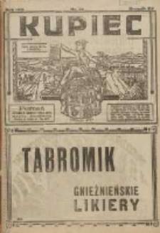 Kupiec: największe i najstarsze polskie pismo kupiecko-przemysłowe: centralny organ urzędowy Związku Towarzystw Kupieckich byłej dzielnicy pruskiej 1921.10.04 R.15 Nr40